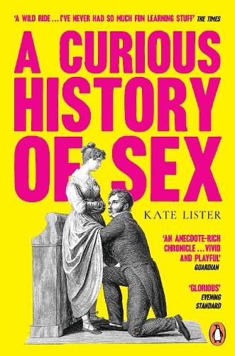 Curious History of Sex, A